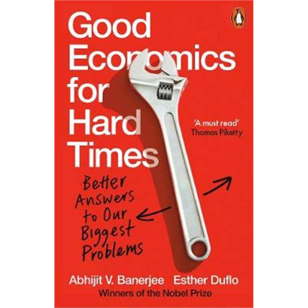 Good Economics for Hard Times (Paperback) - Abhijit V. Banerjee